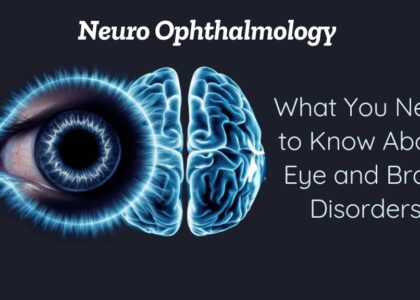 Neuro-Ophthalmology